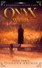 [Onyx Webb 03] • Onyx Webb · Book Three